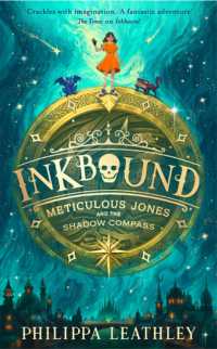 Inkbound: Meticulous Jones and the Shadow Compass (Inkbound)