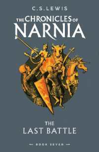 Ｃ．Ｓ．ルイス著『さいごの戦い』（原書）<br>The Last Battle (The Chronicles of Narnia)