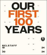 Belstaff : Our First 100 Years