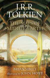 The Maps of Middle-earth : From NúMenor and Beleriand to Wilderland and Middle-Earth