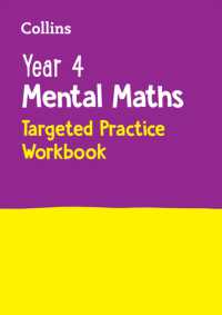 Year 4 Mental Maths Targeted Practice Workbook : Ideal for Use at Home (Collins Ks2 Practice)