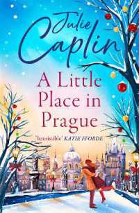 A Little Place in Prague (Romantic Escapes)