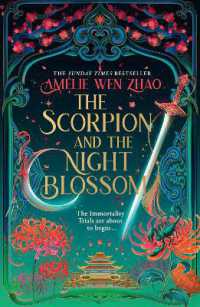 The Scorpion and the Night Blossom (The Immortality Trials)