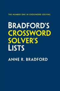 Bradford's Crossword Solver's Lists : More than 100,000 Solutions for Cryptic and Quick Puzzles in 500 Subject Lists （7TH）