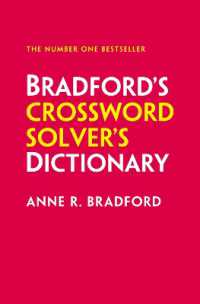 Bradford's Crossword Solver's Dictionary : More than 330,000 Solutions for Cryptic and Quick Puzzles （13TH）
