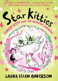 Forest Kitty and the Monster Surprise! (Star Kitties)