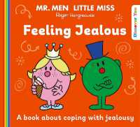 Mr. Men Little Miss: Feeling Jealous (Mr. Men and Little Miss Discover You)