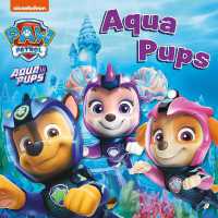 PAW Patrol Board Book - Aqua Pups （Board Book）