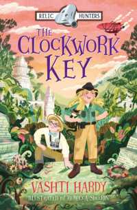 The Clockwork Key (The Relic Hunters)