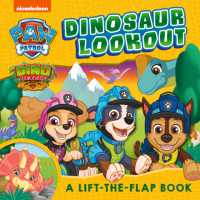PAW Patrol Dinosaur Lookout Lift-the-Flap Book （Board Book）