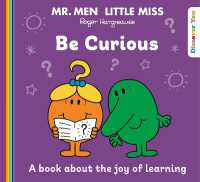 Mr. Men Little Miss: Be Curious (Mr. Men and Little Miss Discover You)