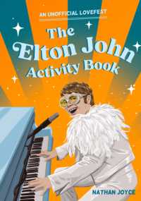 The Elton John Activity Book : An Unofficial Lovefest