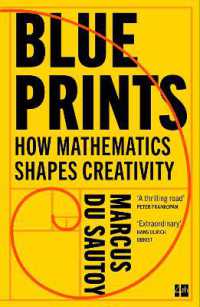 Blueprints : How Mathematics Shapes Creativity