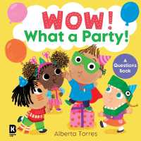 Wow! What a Party! (Wow!) （Board Book）