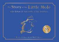 The Story of the Little Mole who knew it was none of his business （Collector's）