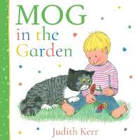 Mog in the Garden （Board Book）