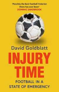 Injury Time : Football in a State of Emergency