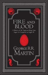 Fire and Blood Collector's Edition : The Inspiration for Hbo's House of the Dragon (A Song of Ice and Fire)