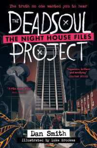 The Deadsoul Project (The Night House Files)