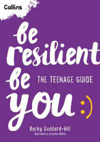 Be Resilient Be You : The Teenage Guide to Handling All of Life's Challenges