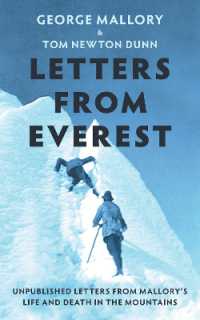 Letters from Everest : Unpublished Letters from Mallory's Life and Death in the Mountains
