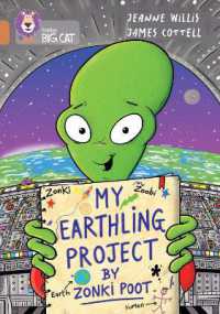 'My Earthling Project' by Zonki Poot : Band 12/Copper (Collins Big Cat)