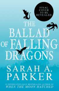 The Ballad of Falling Dragons (The Moonfall Series)