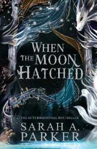 When the Moon Hatched (The Moonfall Series)