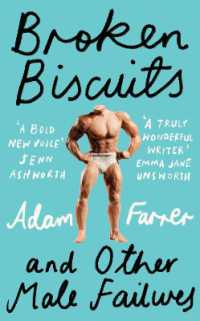 Broken Biscuits : And Other Male Failures