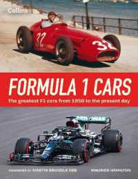 Formula 1 Cars : The Greatest F1 Cars from 1950 to the Present Day