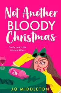 Not Another Bloody Christmas (Happy Bloody Christmas)