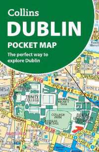 Dublin Pocket Map : The Perfect Way to Explore Ireland's Capital