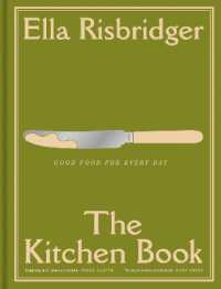 The Kitchen Book : Good Food for Every Day