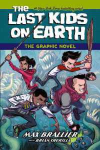 The Last Kids on Earth: The Graphic Novel (The Last Kids on Earth)