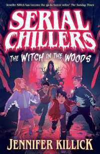 Serial Chillers: The Witch in the Woods (Serial Chillers)