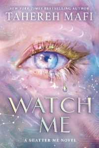 Watch Me (Shatter Me: The New Republic)