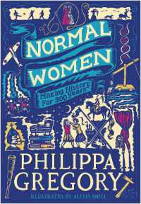 Normal Women : Making History for 900 Years （Teen）