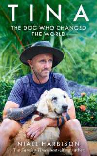 Tina : The Dog Who Changed the World