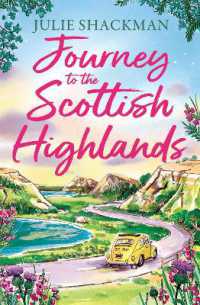 Journey to the Scottish Highlands (Scottish Escapes)