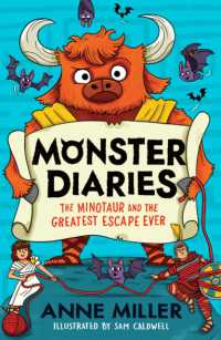 Monster Diaries: The Minotaur and the Greatest Escape Ever
