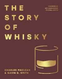 The Story of Whisky