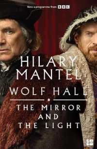The Mirror and the Light (The Wolf Hall Trilogy) （TV tie-in）