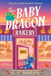 The Baby Dragon Bakery (The Baby Dragon series)