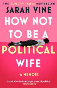 How Not to Be a Political Wife
