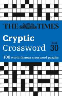 The Times Cryptic Crossword Book 30 : 100 World-Famous Crossword Puzzles (The Times Crosswords)