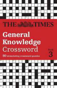 The Times General Knowledge Crossword Book 3 : 80 General Knowledge Crossword Puzzles (The Times Crosswords)