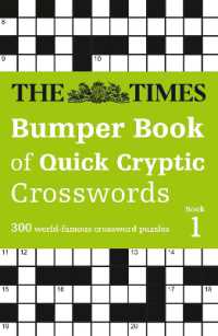 The Times Bumper Book of Quick Cryptic Crosswords book 1 : 300 World-Famous Crossword Puzzles