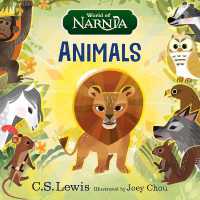 World of Narnia: Animals （Board Book）