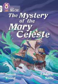 The Mystery of the Mary Celeste : Band 10+/White Plus (Collins Big Cat)