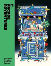 Arcade Adventures : An Ultimate Anthology of Arcade Gaming